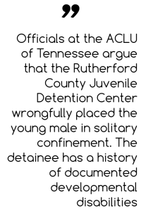 ACLU-files-suit-in-Tennessee-to-end-solitary-confinement-for-juveniles